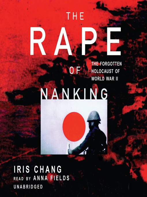 Title details for The Rape of Nanking by Iris Chang - Available